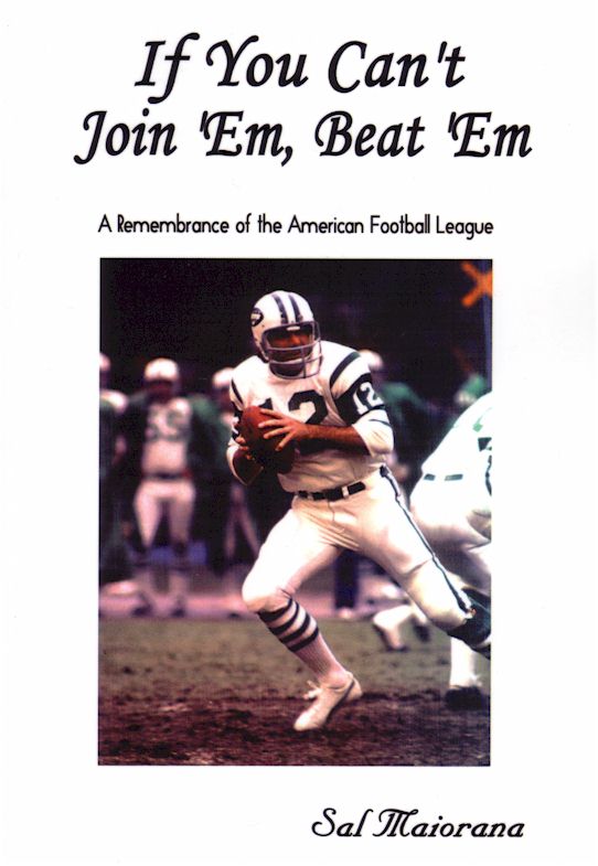 The Other League; The Fabulous Story of the American Football League