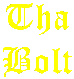 ThaBolt.gif (1522 bytes)